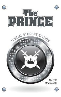 The Prince (Special Student Edition The Prince (Special Student Edition