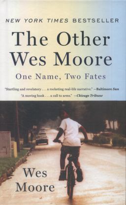 Other Wes Moore One Name, Two Fates  9781613831212 Front Cover