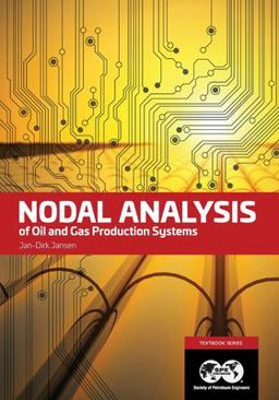 Nodal Analysis of Oil and Gas Production Systems  9781613995648 Front Cover