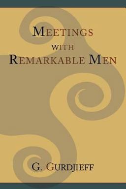 Meetings with Remarkable Men  9781614271727 Front Cover