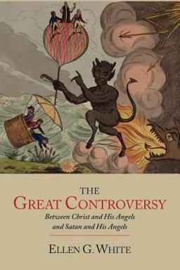 The Great Controversy Between Christ and His Angels and Satan and His Angels The Great Controversy Between Christ and His Angels and Satan and His Angels
