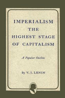 Imperialism the Highest Stage of Capitalism  9781614271901 Front Cover