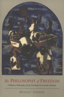 The Philosophy of Freedom