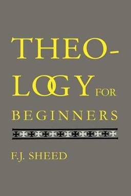 Theology for Beginners Theology for Beginners