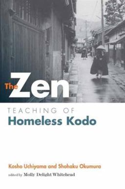 Zen Teaching of Homeless Kodo  9781614290483 Front Cover