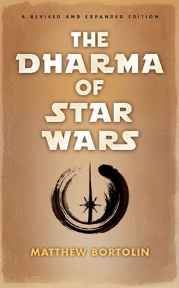 Dharma of Star Wars  9781614292869 Front Cover