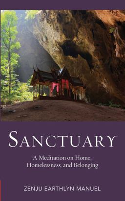 Sanctuary A Meditation on Home, Homelessness, and Belonging  9781614293491 Front Cover