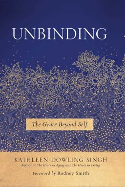 Unbinding The Grace Beyond Self  9781614294450 Front Cover