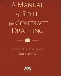 Manual of Style for Contract Drafting 3rd 9781614388036 Front Cover