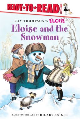 Eloise and the Snowman Eloise and the Snowman
