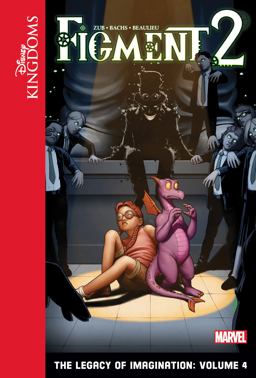Figment 2: the Legacy of Imagination: Volume 4