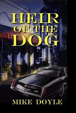 Heir of the Dog Heir of the Dog
