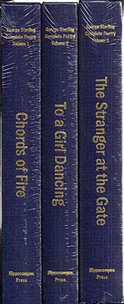 The Complete Poetry of George Sterling