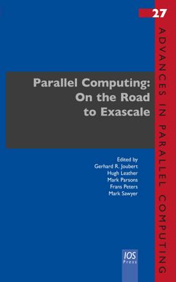 Parallel Computing: on the Road to Exascale