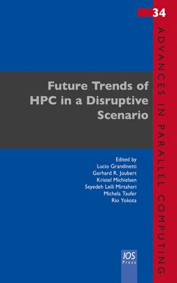 Future Trends of HPC in a Disruptive Scenario
