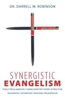 Synergistic Evangelism  9781615070046 Front Cover
