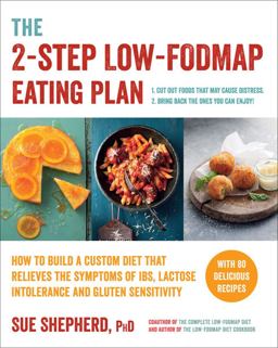 The 2-Step Low-FODMAP Eating Plan