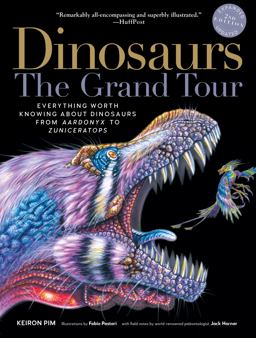 Dinosaurs--The Grand Tour, Second Edition