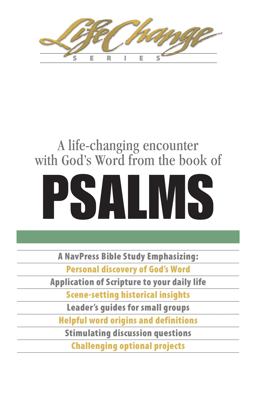 A Life-Changing Encounter with God's Word from the Book of PSALMS