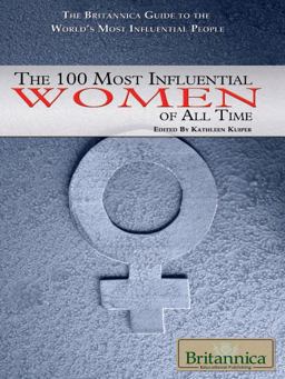 The 100 Most Influential Women of All Time