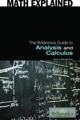 Britannica Guide to Analysis and Calculus  9781615301232 Front Cover