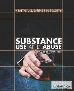 Substance Use and Abuse Substance Use and Abuse