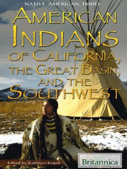 American Indians of California, the Great Basin, and the Southwest