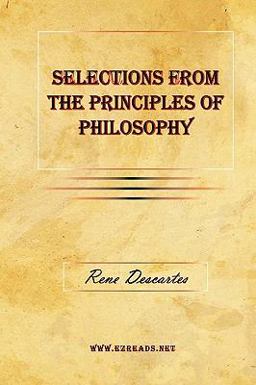 Selections from the Principles of Philosophy