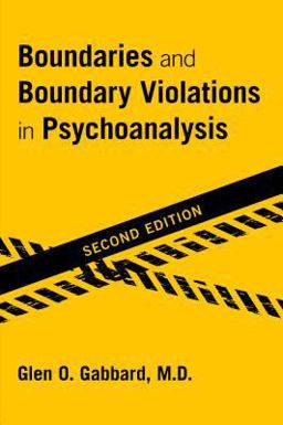 Boundaries and Boundary Violations in Psychoanalysis 2nd 9781615370177 Front Cover