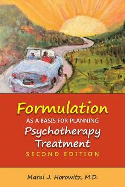 Formulation As a Basis for Planning Psychotherapy Treatment:  9781615372188 Front Cover
