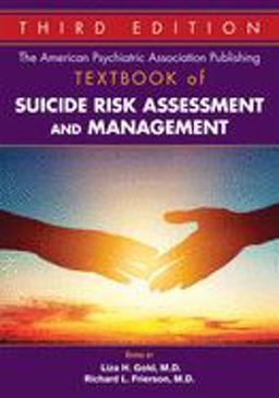 American Psychiatric Publishing Textbook of Suicide Assessment and Management 3rd 9781615372232 Front Cover