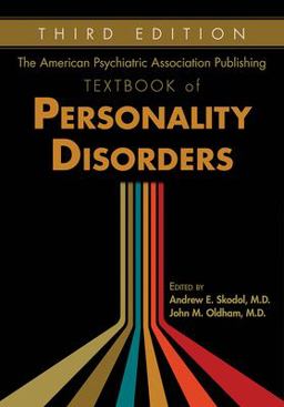 American Psychiatric Association Publishing Textbook of Personality Disorders 3rd 9781615373390 Front Cover