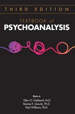 Textbook of Psychoanalysis 3rd 9781615374854 Front Cover
