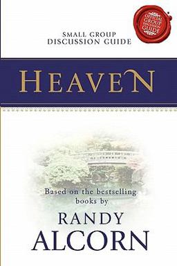 Heaven Small Group Discussion Guide:  9781615390090 Front Cover