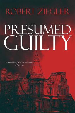 Presumed Guilty