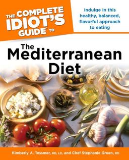 Complete Idiot's Guide to the Mediterranean Diet  9781615640461 Front Cover