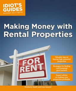 Making Money with Rental Properties Valuable Tips on Buying High-Potential Properties  9781615644315 Front Cover