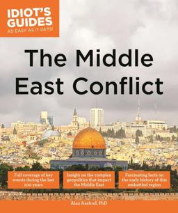 The Middle East Conflict The Middle East Conflict