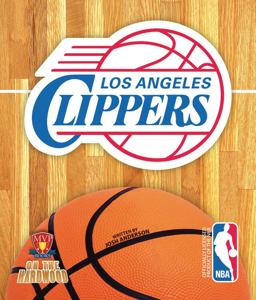 On the Hardwood: Los Angeles Clippers On the Hardwood: Los Angeles Clippers