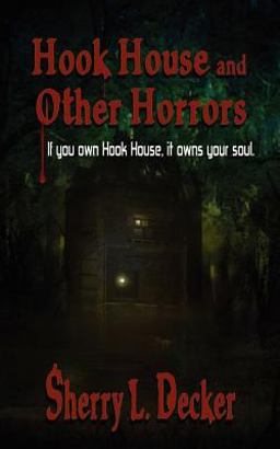 Hook House and Other Horrors