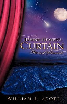 Behind Heaven's Curtain Behind Heaven's Curtain