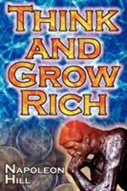 Think and Grow Rich