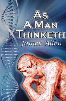 As a Man Thinketh