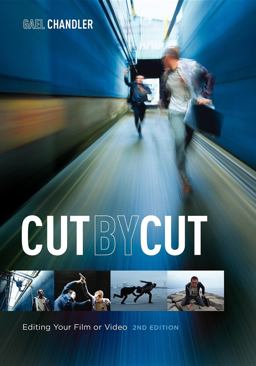 Cut by Cut Editing Your Film or Video 2nd 9781615930906 Front Cover