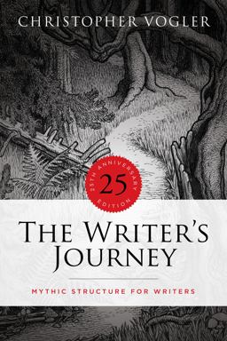 Writer's Journey - 25th Anniversary Edition Mythic Structure for Writers 4th 9781615933150 Front Cover