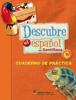 Descubre el Espaï¿½ol Practice Book Digital with Tg-2 1st 9781616056032 Front Cover