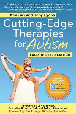 Cutting-Edge Therapies for Autism Fully Updated Edition  9781616085087 Front Cover