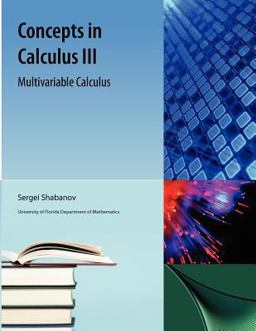 Concepts in Calculus III  9781616101626 Front Cover