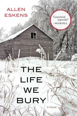 Life We Bury  9781616149987 Front Cover