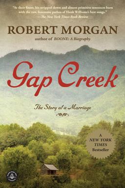 Gap Creek (Oprah's Book Club) A Novel  9781616201760 Front Cover